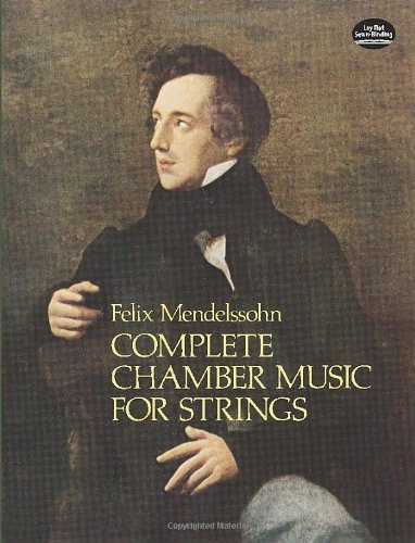 Image of Complete Chamber Music for Strings: Mendelssohn (Dover Chamber Music Scores) by Felix Mendelssohn (1-Jan-2009) Paperback