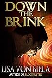 Down the Brink