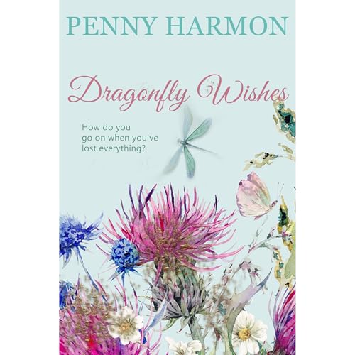 Penny Harmon - Dragonfly Wishes episode artwork
