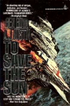Mass Market Paperback To Save the Sun Book