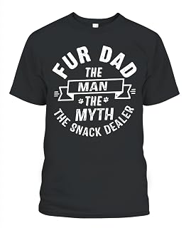 Funny Fur Dad Shirt for Men, The Man The Myth The Snack Dealer Tee, T-Shirt for Dog Dad