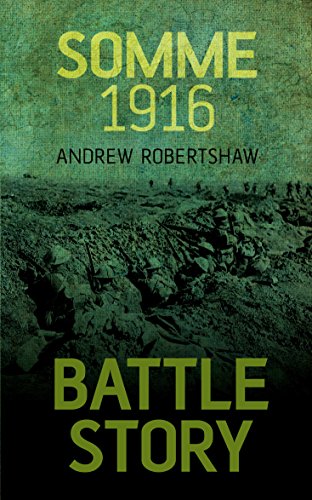 Somme 1916 (Battle Story Book 10)