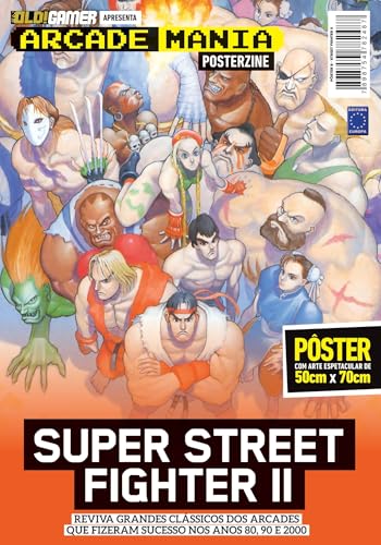 Super Street Fighter 2 - Superpôster Arcade Mania