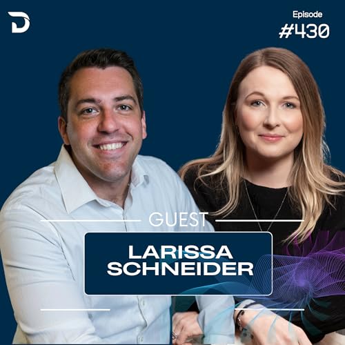 Ep. 430: AI's Now-or-Never Moment - with Larissa Schneider copertina