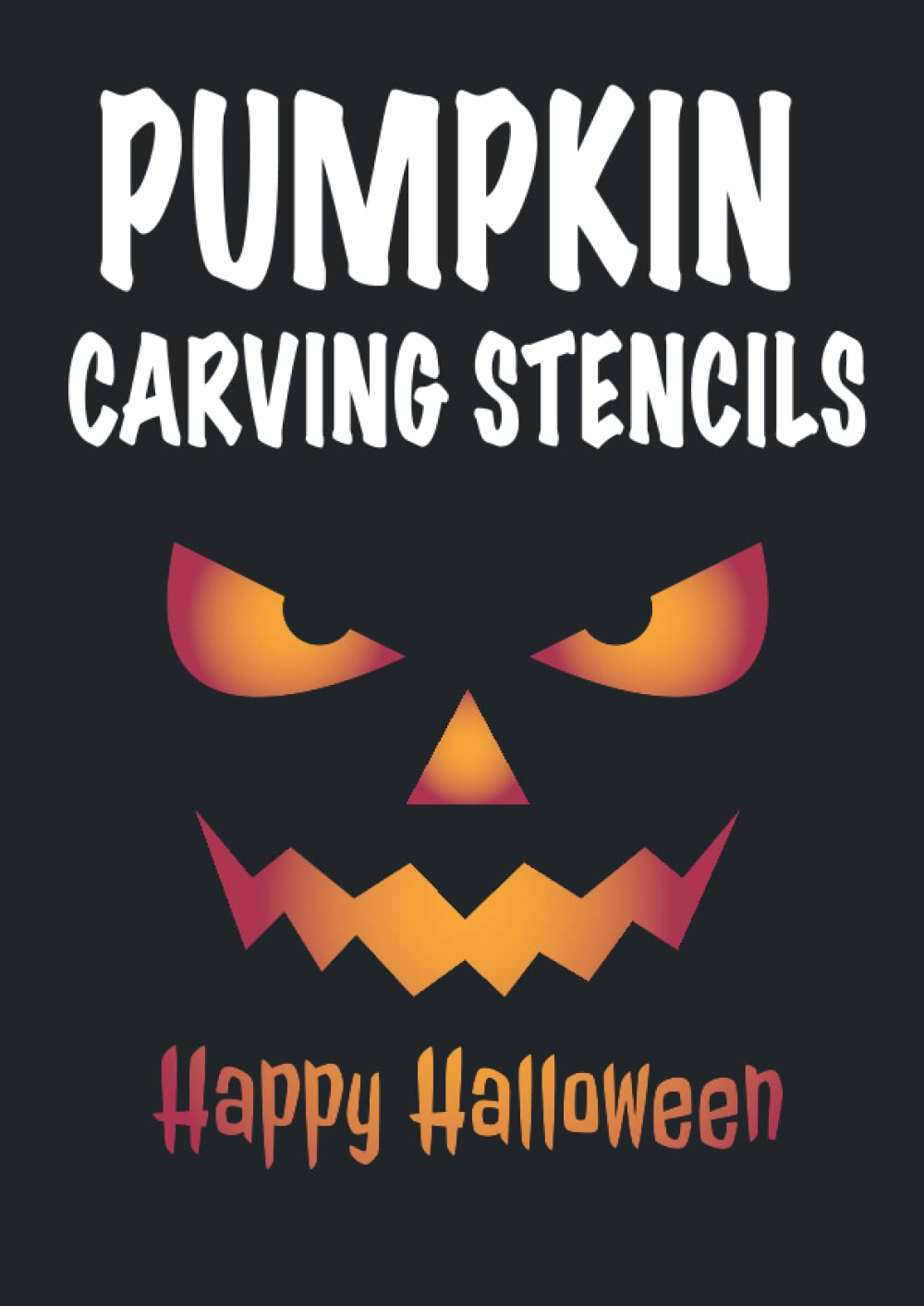 Pumpkin Carving Stencils: 20 Halloween Templates for Carving Pumpkins, Decorating and Painting Crafts