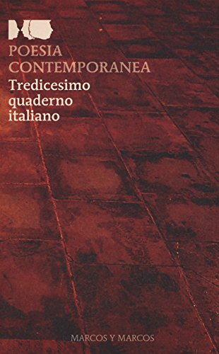 Poesia contemporanea. Tredicesimo quaderno italiano Poesia contemporanea. Tredicesimo quaderno italiano