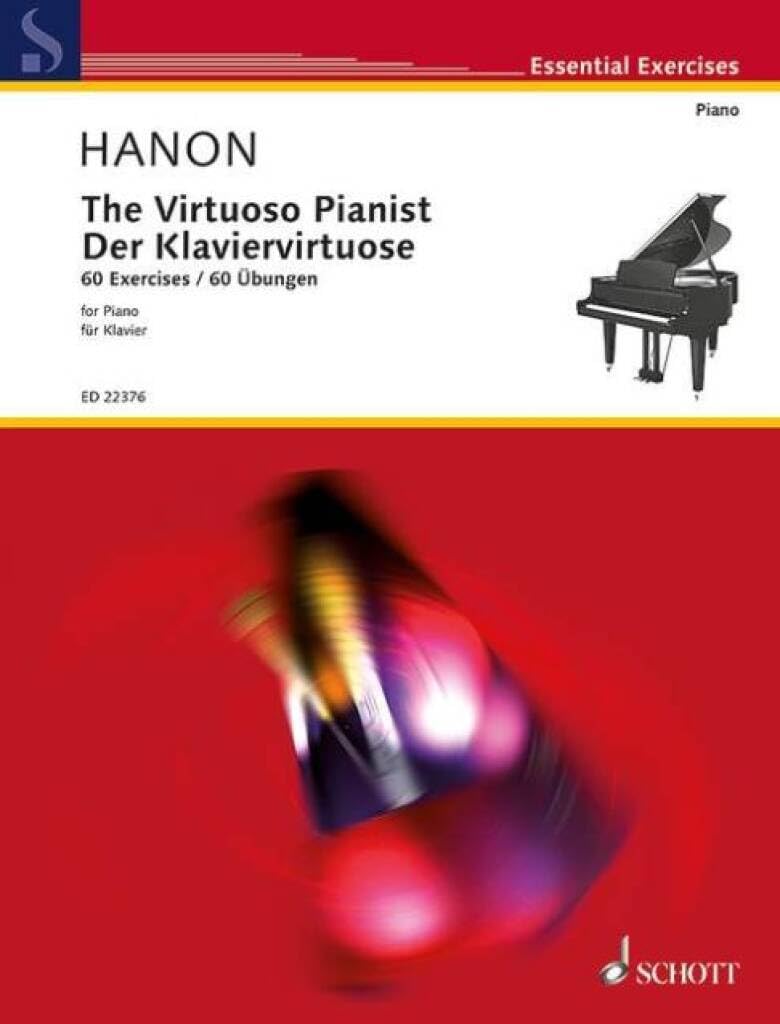The Virtuoso Pianist: 60 Exercises (Essential Exercises)