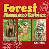 Forest Mamas & Babies (Mamas and Babies)