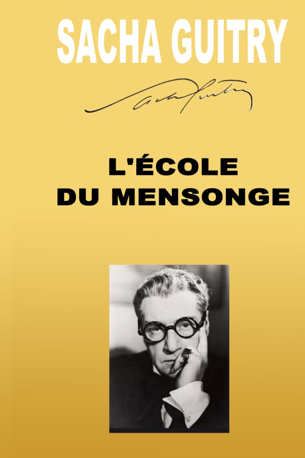 L'ÉCOLE DU MENSONGE