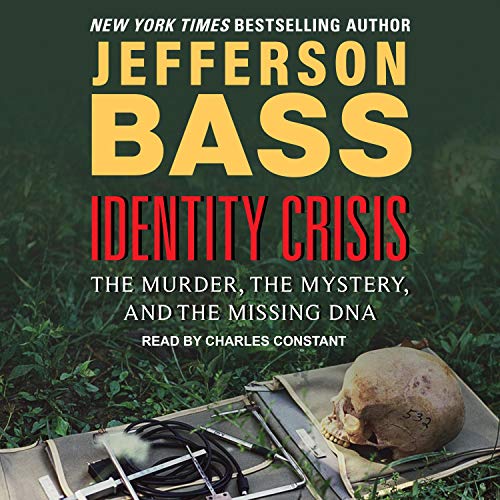 Identity Crisis by Jefferson Bass episode artwork