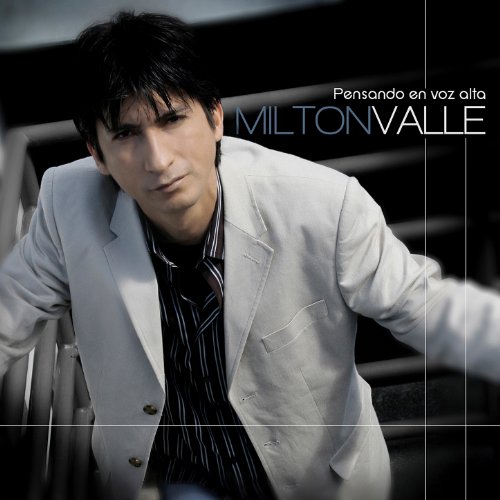 Play Pensando en Voz Alta by Milton Valle on Amazon Music