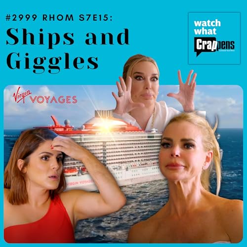 『#2999 RHOM S7E15: Ships and Giggles』のカバーアート