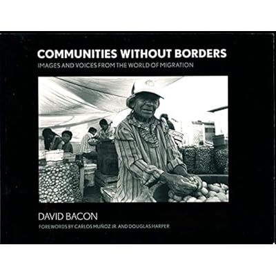Communities without Borders: Images and Voices from the World of Migration