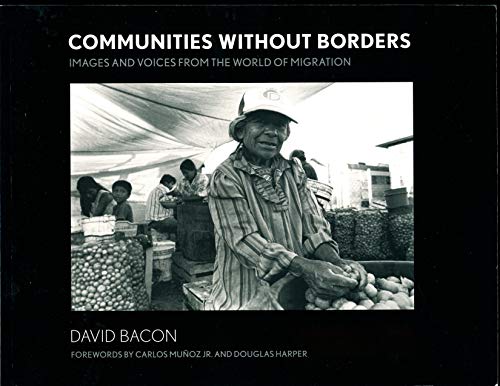 Communities without Borders: Images and Voices from the World of Migration