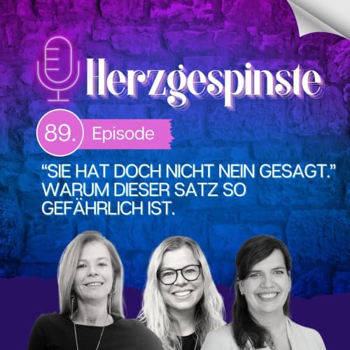 &ldquo;Sie hat doch nicht Nein gesagt.&rdquo;
