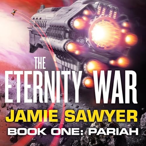 The Eternity War: Pariah Audiolivro Por Jamie Sawyer capa