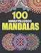 100 maravillosos mandalas: Cuaderno de colorear - Antiestrés - para adultos