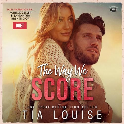 The Way We Score by Tia Louise episode artwork