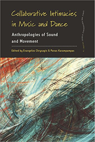 Collaborative Intimacies in Music and Dance anthropologie du mouvement