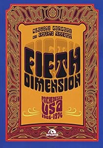 Vedi scheda su Amazon Fifth dimension: Psichedelia USA, 1966-1974
