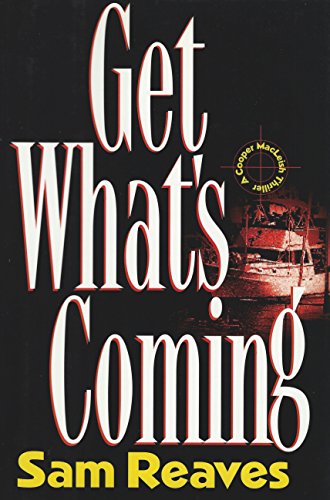 Get What's Coming 0399140182 Book Cover