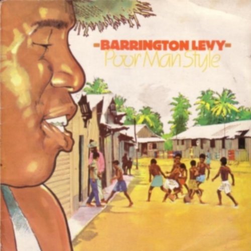 Poor Man Style Barrington Levy Poor Man Style Barrington Levy