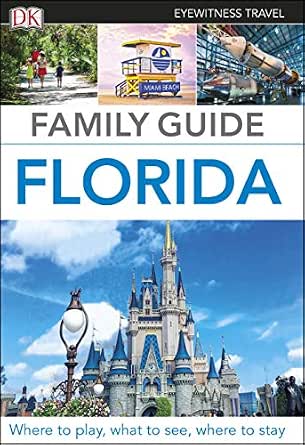 DK Family Guide Florida 2nd Edition book cover