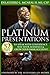 Platinum Presentations: 52 Tips To Speak With Confidence, Win Your Audience & Grow Your Bank Account