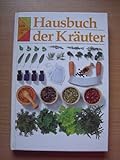  Hausbuch der Kräuter. Der gute Tip
