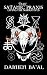 The Satanic Praxis: Living the Narratives