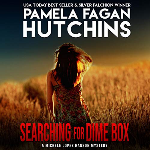 Cover art for Searching for Dime Box: A What Doesn't Kill You World Romantic Mystery
