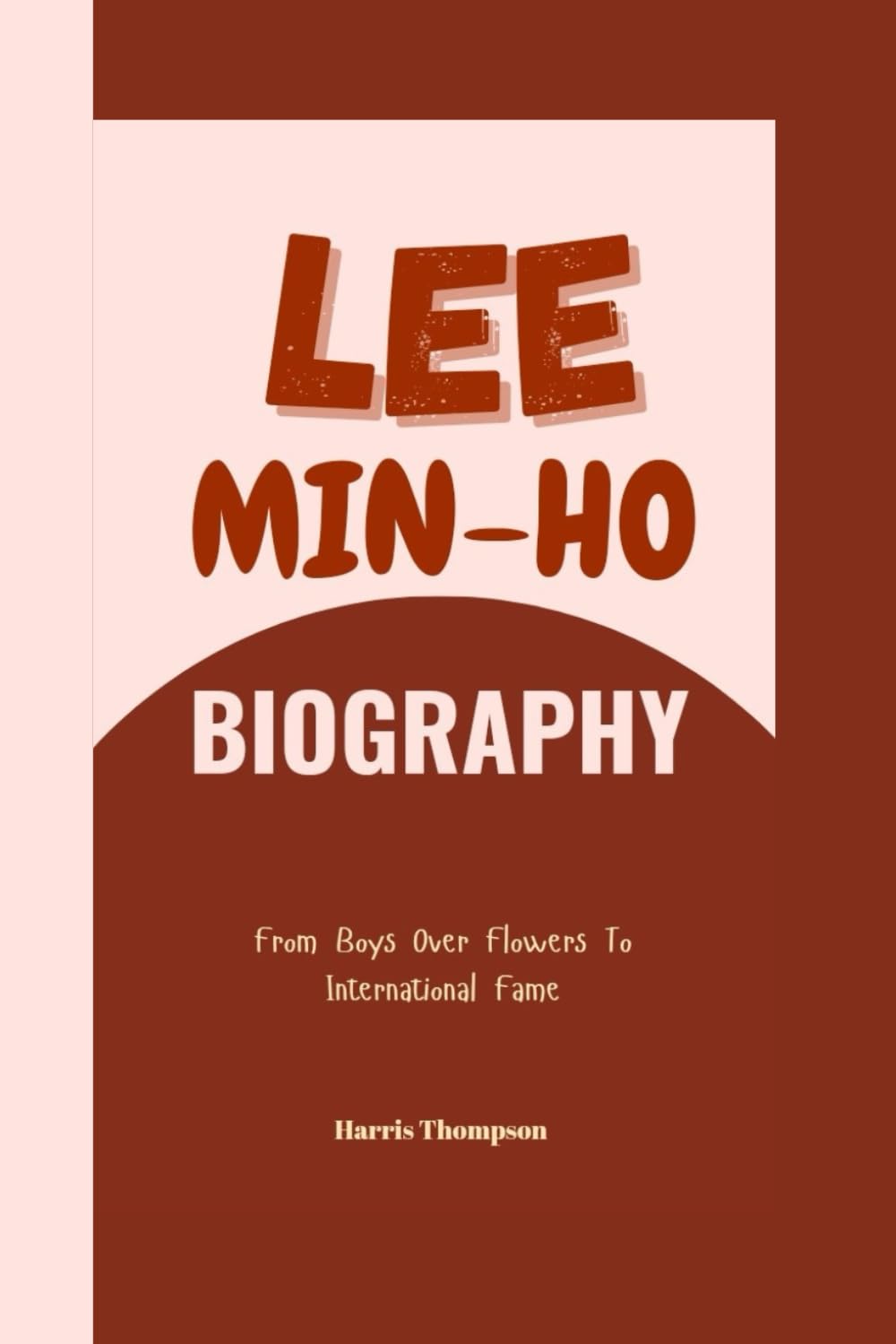 Lee Min-Ho Biography: From Boys Over Flowers To International Fame