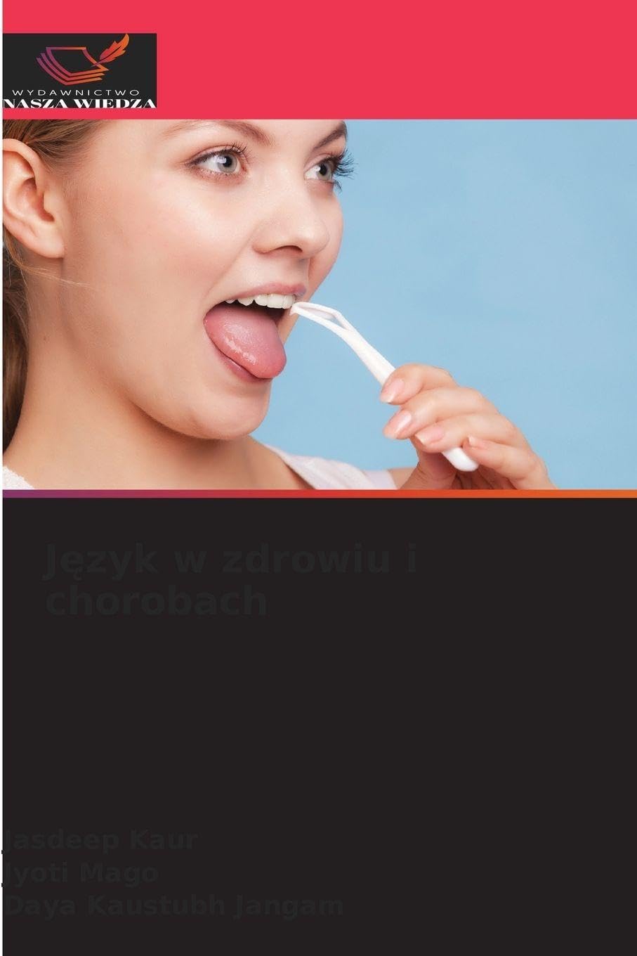 Język w zdrowiu i chorobach