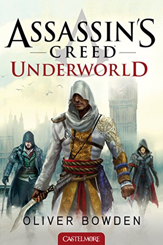 ASSASSIN'S CREED 8: Underworld