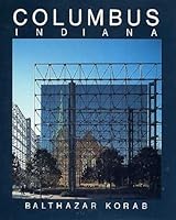 Columbus Indiana: An American Landmark 0932076203 Book Cover