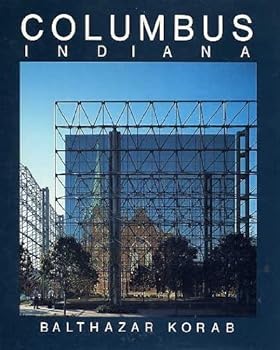 Hardcover Columbus Indiana: An American Landmark Book