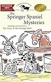 The Springer Spaniel Mysteries: The Complete Series