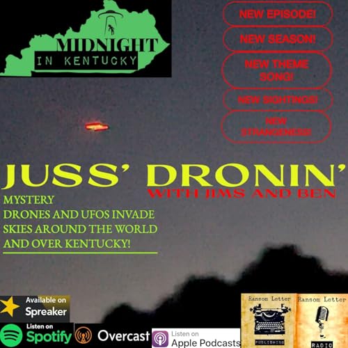 Midnight in Kentucky- Juss Dronin with Ben and Jims
