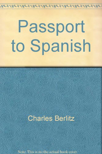Passport to Spanish 0451121937 Book Cover