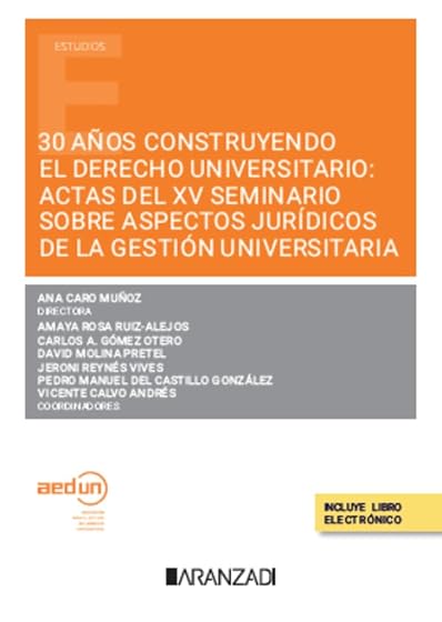 30 AÑOS CONSTRUYENDO EL DERECHO UNIVERSI