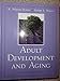 Adult Development and Aging (5th Edition)