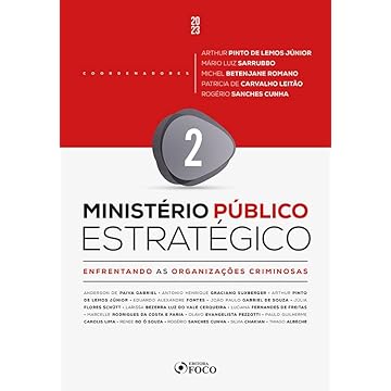 Capa do livro Ministério Público Estratégico - Enfrentando as Organizações Criminosas - 1ª Ed - 2023 - Volume 2