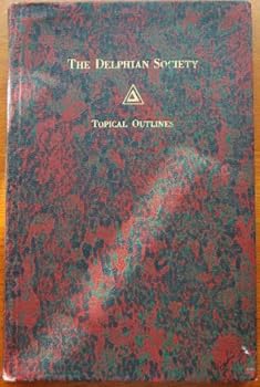 The Delphian Society: Topical Outlines