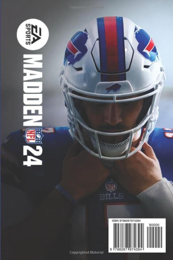 Madden NFL 24 Complete Guide & Walkthrough: Ultimate Playbook, Game Modes, Franchise Tips, Superstar Mode, Online Strategies, and Advanced Coaching Tactics image 3