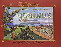 L'idée Fixe Du Savant Cosinus 2200370326 Book Cover