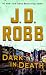 Dark in Death: An Eve Dallas Novel (In Death, Book 46)