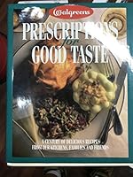 Walgreens Prescriptions for Good Taste 0964845806 Book Cover