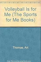 Volleyball Is for Me (The Sports for Me Books) 0822510944 Book Cover