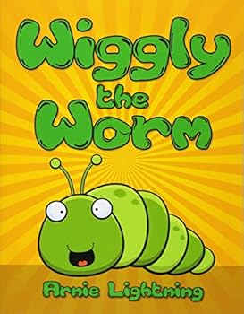 Paperback Wiggly the Worm: Bedtime Stories for Kids Book