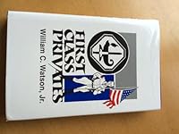 First class privates B0006QL354 Book Cover